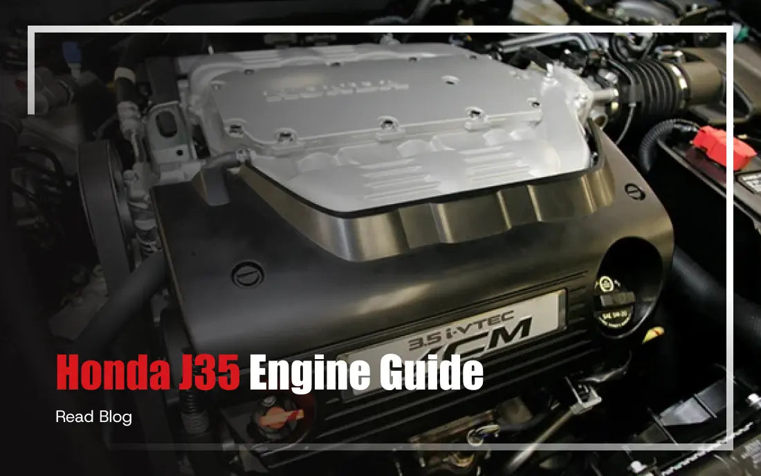 Honda J35 Engine Guide: Variants, Fitment, VCM & Problems